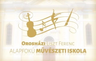 Orosházi Liszt Ferenc Alapfokú Művészeti Iskola